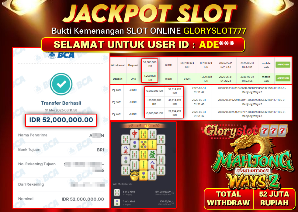 GLORYSLOT777 JACKPOT SLOT MAHJONG WAYS 2 Rp 52.000.000,- LUNAS