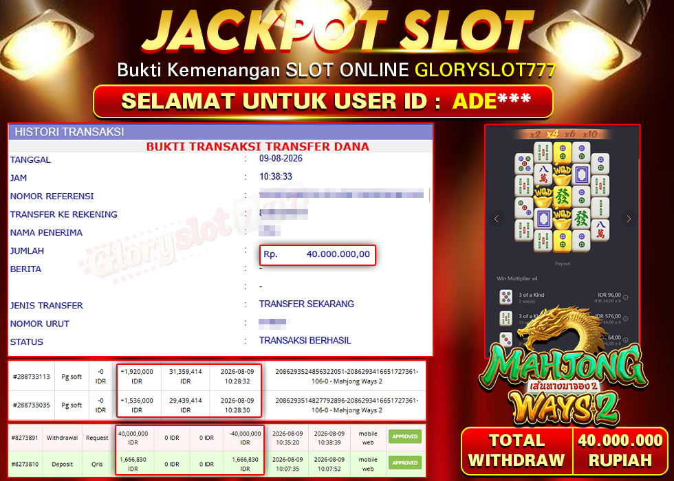GLORYSLOT777 JACKPOT SLOT MAHJONG WAYS 2 Rp 40.000.000,- LUNAS